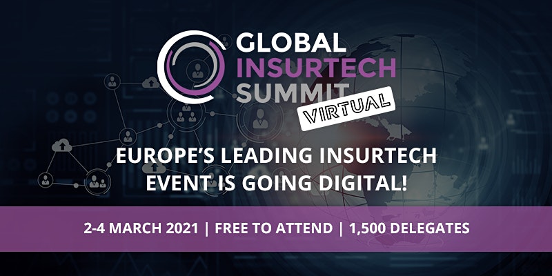 Global InsurTech Summit - Virtual by FinTech Global — March 2 at Online | BEAMSTART Events