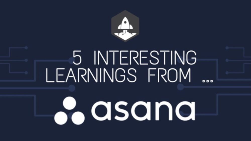 5 Interesting Learnings from Asana at $750,000,000 in ARR - SaaStr