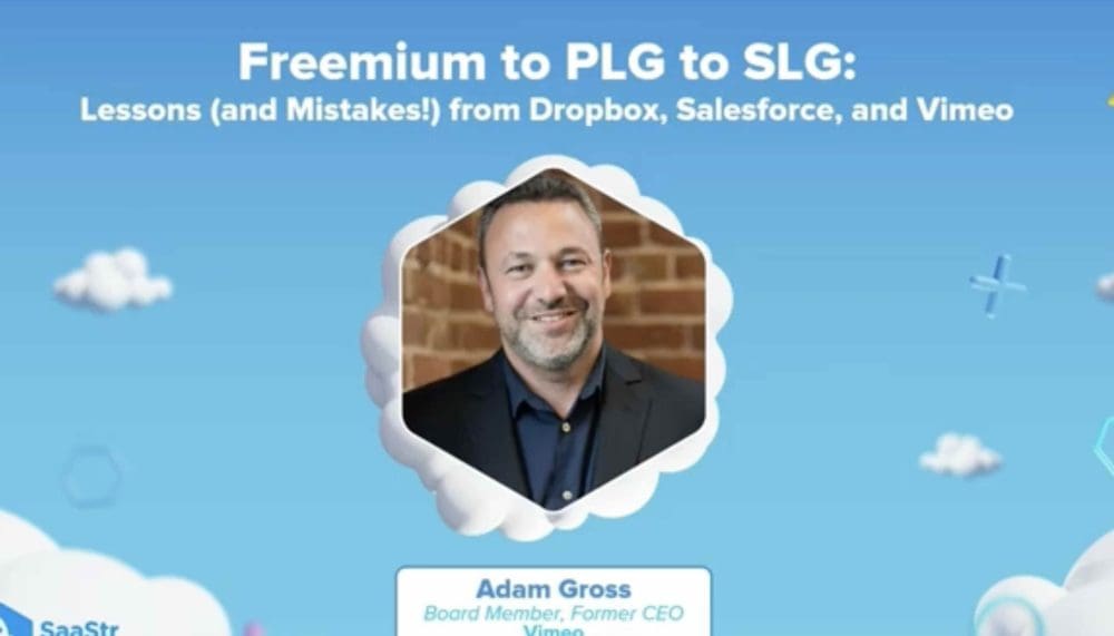 The Journey from Freemium to PLG to SLG: Key Learnings from Dropbox, Salesforce and Vimeo - SaaStr