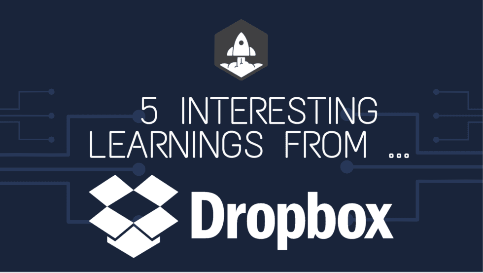 5 Interesting Learnings From DropBox at $2.6 Billion in ARR - SaaStr